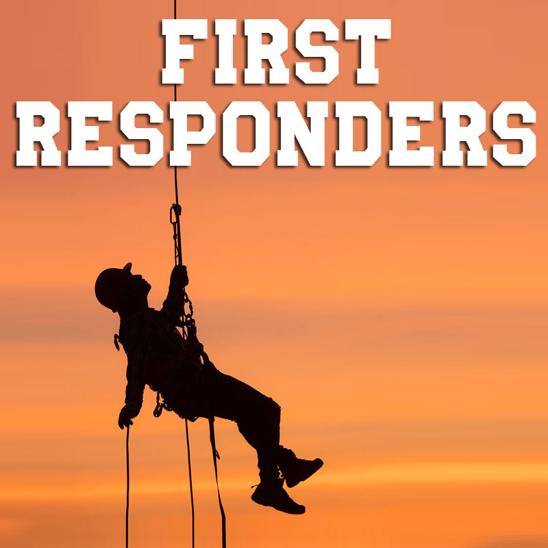 FIRST RESPONDERS